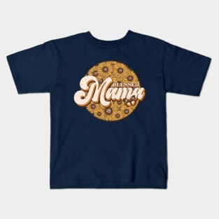 Blessed Mama, Sunflower Mom Kids T-Shirt